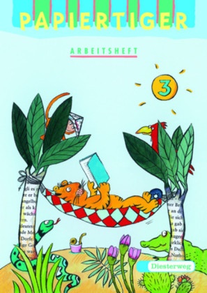 Ruth Bandow, Gisela Giani, Gisela Gutheil, Konrad Korkow, Carmen Nickel-Hammer, … - Papiertiger: 3. Schuljahr