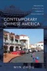Min Zhou - Contemporary Chinese America