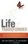 John Loren Sandford, R Loren Sandford, R. Loren Sandford, John Sanford, John Loren Sanford - Life Transformed