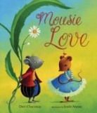 Dori Chaconas, Dori J. Chaconas, Josee Masse, Josée Masse - Mousie Love