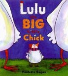 Paulette Bogan, Paulette Bogan - Lulu the Big Little Chick