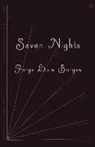 Jorge Luis Borges, Jorge Luis Weinberger Borges, Alastair Reid, Eliot Weinberger - Seven Nights