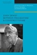 Larry A. Neubert Hickman, HICKMAN LARRY NEUBERT STEFAN R, Stefan Neubert, Stefan Reich Neubert, Kersten Reich, … - John Dewey Between Pragmatism and Constructivism