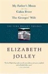 Elizabeth Jolley - The Vera Wright Trilogy : My Father's Moon/Cabin Fever/The George's