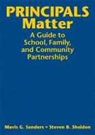 Mavis G. Sanders, Mavis G. Sheldon Sanders, Steven B. Sheldon, Steven B. Sanders Sheldon, Mavis G. Sanders, Steven Sheldon... - Principals Matter
