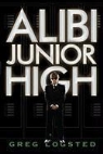 Greg Logsted - Alibi Junior High