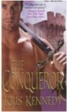 Kris Kennedy - Conqueror