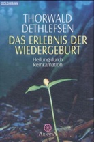 Thorwald Dethlefsen - Das Erlebnis der Wiedergeburt