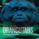 Cheryl Knott, Tim Laman, Tim Knott Laman, National Geographic Kids - Face to Face With Orangutans
