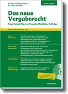Urban Schranner, Mark von Wietersheim - Das neue Vergaberecht, m. CD-ROM