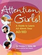Patricia O. Quinn, Patricia O./ Pearce Quinn, Carl Pearce - Attention, Girls!