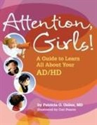 Patricia O Quinn, Patricia O. Quinn, Carl Pearce - Attention, Girls!