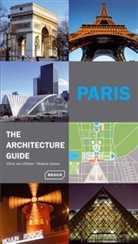 Markus Golser, Chris va Uffelen, Chris van Uffelen, Chris van Uffelen - Paris, The Architecture Guide