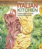 Maxine Clark - Maxine Clark's Italian Kitchen