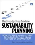 Alan AtKisson, Darcy Hitchcock, Darcy E Hitchcock, Darcy E. Hitchcock, Darcy/ Willard Hitchcock, Hitchcock Darcy... - The Step-by-Step Guide to Sustainability Planning