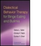 Eunice Y. Chen, Eunice Y. (University of Chicago Chen, Marsha M. Linehan, Marsha M. (University of Washington (Emeritus) Linehan, Debra L. Safer, Debra L. (Debra L. Safer Safer... - Dialectical Behavior Therapy for Binge Eating and Bulimia