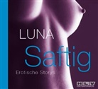 Luna, Luna - Saftig, 2 Audio-CDs (Audio book)