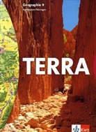 Peter Köhler - TERRA Geographie, Ausgabe Thüringen, Gymnasium, Neubearbeitung: 9. Schuljahr, Schülerbuch