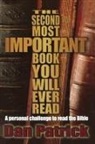 Dan Patrick, Thomas Nelson Publishers - Second Most Important Book You'll Ever Read