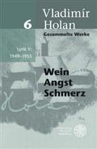 Urs Heftrich, Vladimí Holan, Vladimir Holan, Vladimír Holan - Gesammelte Werke - Bd. 06: Lyrik. Tl.5