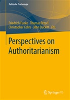 Christopher Cohrs, Christopher Cohrs et al, John Duckitt, Friedrich Funke, Thoma Petzel, Thomas Petzel - Perspectives on Authoritarianism
