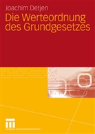 Joachim Detjen - Die Werteordnung des Grundgesetzes