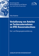 Felix Hoehne - Veräußerung von Anteilen an Tochterunternehmen im IFRS-Konzernabschluss