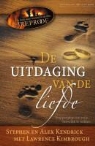 A. Kendrick, Alex Kendrick, S. Kendrick, Sharon Kendrick - De uitdaging van de liefde