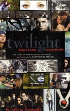 Catherine Hardwicke, Stephenie Meyer - Twilight: Director's Notebook