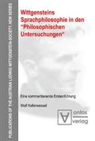 Wulf Kellerwessel - Wittgensteins Sprachphilosophie in den "Philosophischen Untersuchungen"