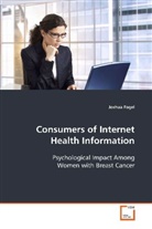Joshua Fogel - Consumers of Internet Health Information