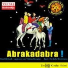 Tobias Bungter, Tobias Bungter, Cordula Stratmann - Abrakadabra! (Hörbuch)