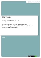 Eliza Bodsch - Essay zum Film "If..."