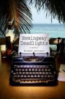 Michael Atkinson - Hemingway Deadlights