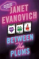 Janet Evanovich - Between the plums