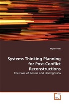 Tigran Haas - Systems Thinking Planning for Post-Conflict  Reconstructions