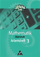 Anneliese Angendohr, Ludwig Augustin - Stark in Mathematik. Oberstufe: Stark in Mathematik - Ausgabe 2000. Tl.3