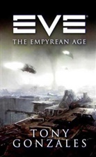 Tony Gonzales - Eve: the Empyrean Age