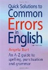 Angela Burt, Angela Burt - Quick Solutions to Common Errors in English
