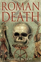 Dr Valerie M. (Open University Hope, Valerie M Hope, Valerie M. Hope - Roman Death