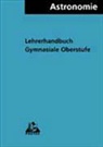 Dietmar Fürst - Astronomie, Gymnasiale Oberstufe, Lehrerhandbuch