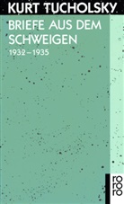 Kurt Tucholsky, Mar Gerold-Tucholsky, Mary Gerold-Tucholsky, Huonker, Huonker, Gustav Huonker - Briefe aus dem Schweigen 1932 - 1935