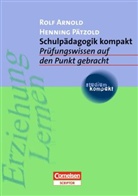 Arnol, Rol Arnold, Rolf Arnold, Pätzold, Henning Pätzold - Schulpädagogik kompakt