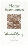 Wendell Berry - Home Economics