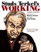 Paul Buhle, Buhle Paul, Paul Butler, Harvey Pekar, Paul Buhle - Studs Terkel's Working
