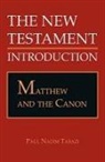Paul Nadim Tarazi - Matthew and The Canon