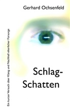 Gerhard Ochsenfeld - Schlag-Schatten