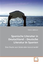 Verena Lekebusch - Spanische Literatur in Deutschland - Deutsche Literatur in Spanien