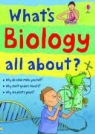 Hazel Maskell, Adam Larkum - What''s Biology All About?