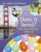 Anna Claybourne - Does It Bend?